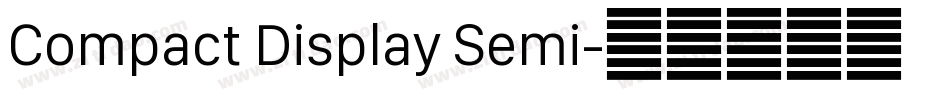 Compact Display Semi字体转换
